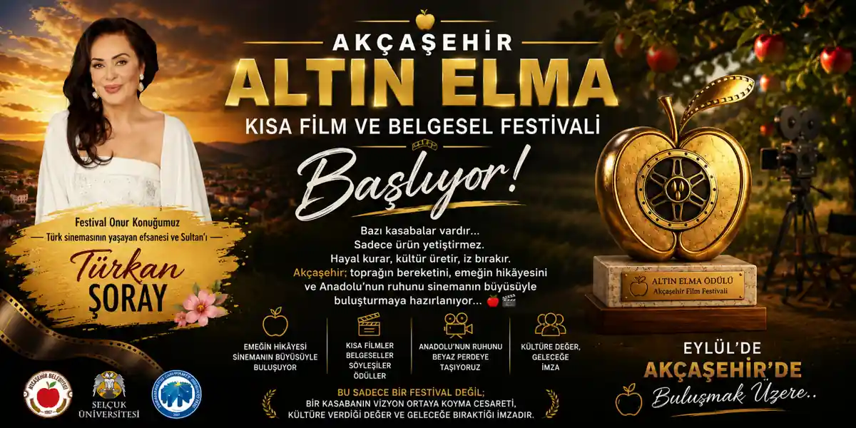 Ak&ccedil;aşehir Altın Elma Kısa Film ve Belgesel Festivali Başlıyor: T&uuml;rkan Şoray Karaman'a geliyor