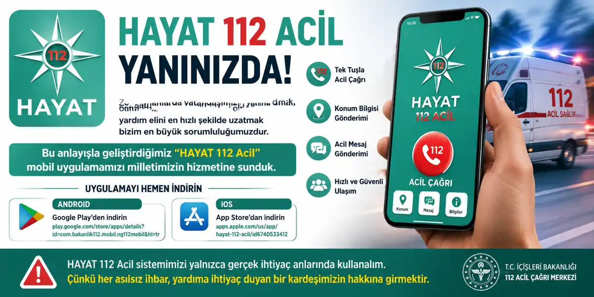 &ldquo;HAYAT 112 Acil&rdquo; Uygulaması Vatandaşın Hizmetinde