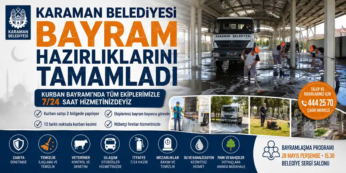Karaman Belediyesi Bayram Hazırlıklarını Tamamladı