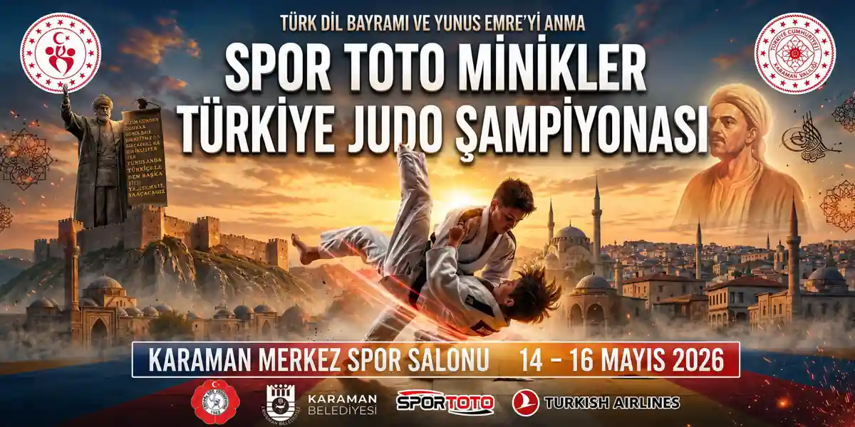 KARAMAN, SPOR TOTO MİNİKLER T&Uuml;RKİYE JUDO ŞAMPİYONASI&rsquo;NA EV SAHİPLİĞİ YAPACAK