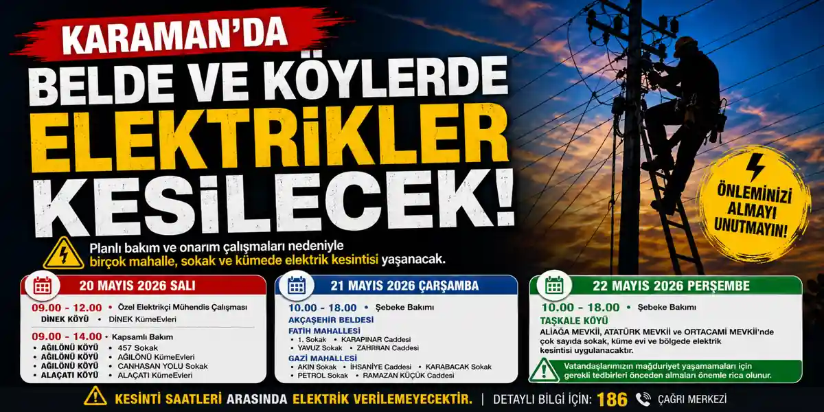 Karaman&rsquo;da Belde ve K&ouml;ylerde Elektrik Kesintisi Yaşanacak