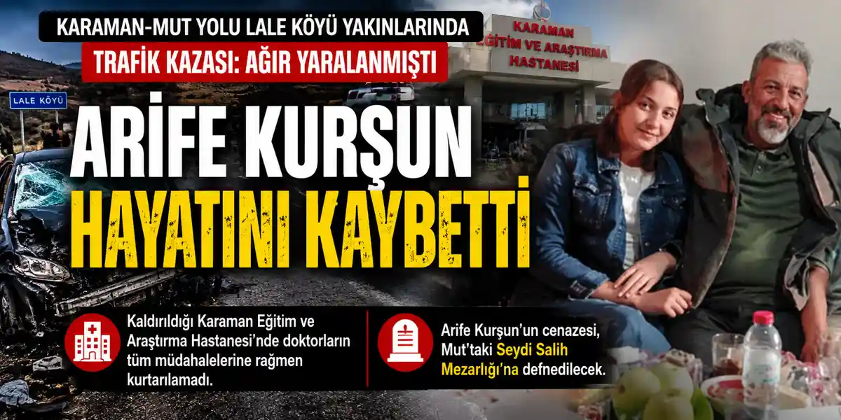 Karamanlı Arife'den acı haber