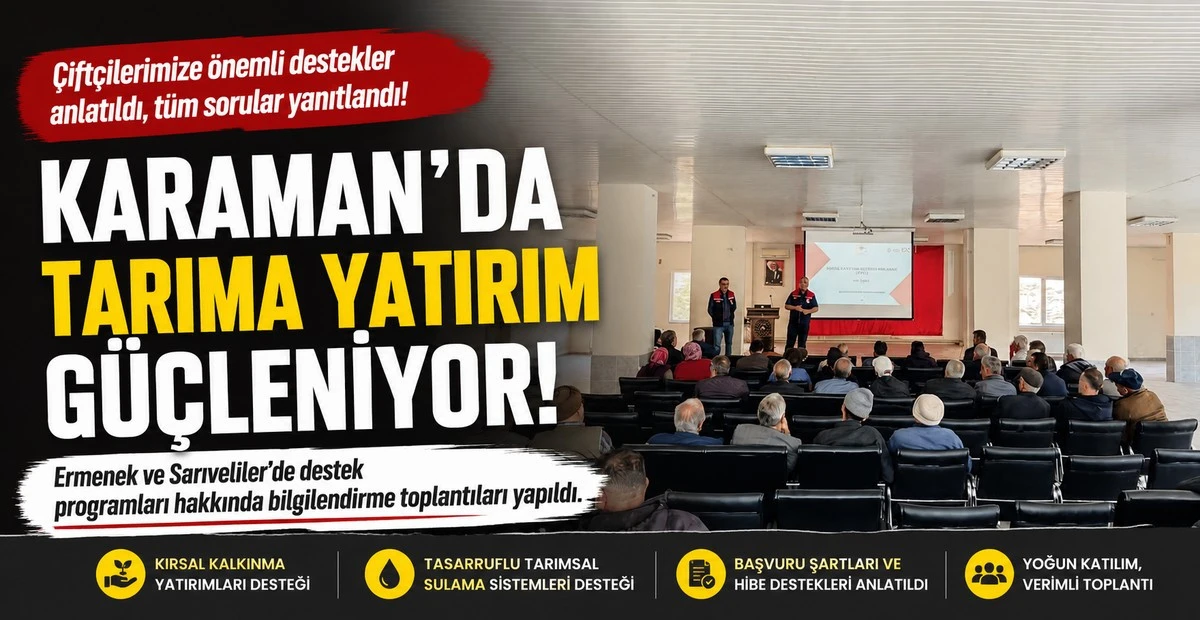 Karamanlı &Uuml;reticiye B&uuml;y&uuml;k Destek: Ermenek ve Sarıveliler&rsquo;de Tarımsal Kalkınma R&uuml;zgarı!
