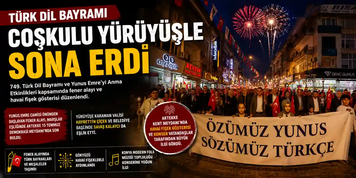T&uuml;rk Dil Bayramı Etkinlikleri Fener Alayıyla Tamamlandı